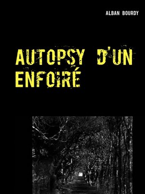 cover image of Autopsy d'un Enfoiré